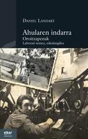 Daniel Landart ''Ahularen indarra''