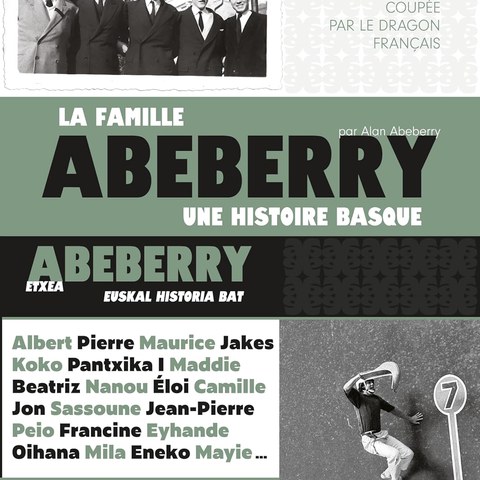"Abeberry etxea, euskal historia bat. La famille Abeberry, une histoire basque" liburuaren aurkezpena