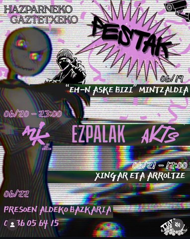 Aho Zakil Konekxion + Ezpalak + AKTS