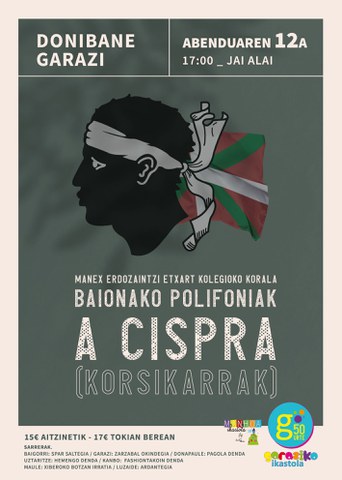 Baionako Polifoniak + A Cispra + Manex Erdozaintzi Etxart kolegioko korala Baionako Polifoniak + A Cispra + Manex Erdozaintzi Etxart kolegioko korala