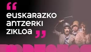 Euskarazko antzerki zikloa