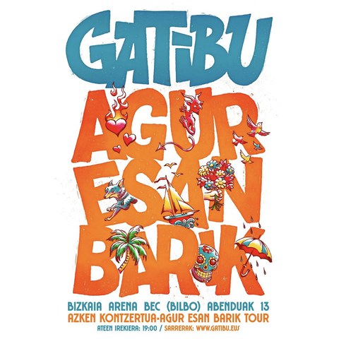 Gatibu "Agur Esan Barik" (SOLD OUT)