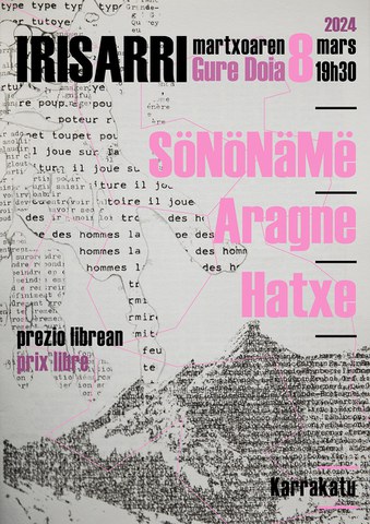 Hatxe + Aragne + Sönöname