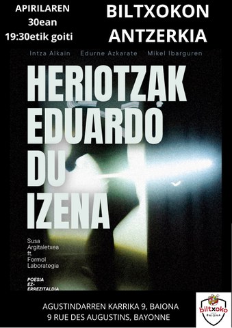 "Heriotzak Eduardo du izena" antzerki-poesia