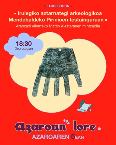 Irulegiko aztarnategi arkeologikoa Mendebaldeko Pirinioen testuinguruan