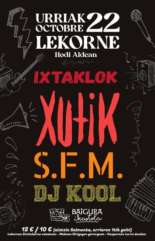 Ixtaklok + Xutik + S.F.M + Dj Kool