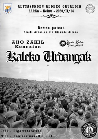 Kaleko Urdangak + Aho Zakil Konexion