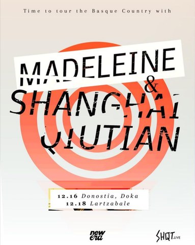 Madeleine + Shanghai Qiutian