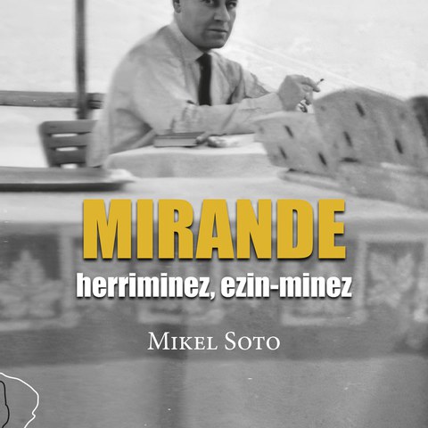 Mirande, herriminez, ezin-minez