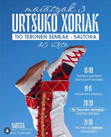 Urtsuko Xoriak + Tio Teronen Semeak + Saltoka