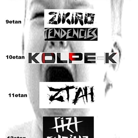 Zikiro Tendencies + Kolpe-K + Ztah + Fizt & Furiuz
