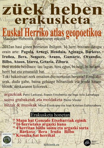"Zuek heben" erakusketa - Euskal Herriko Atlas geopoetikoa