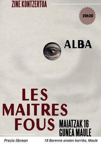 Alba "Les Maîtres fous"