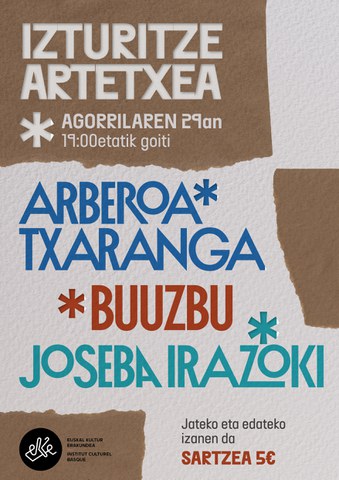 Arberoa Txaranga + Buuzbu + Joseba Irazoki