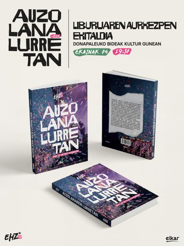 "Auzolanaren lurretan" liburuaren aurkezpena