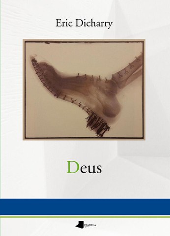 Eric Dicharry "Deus" Eric Dicharry "Deus"