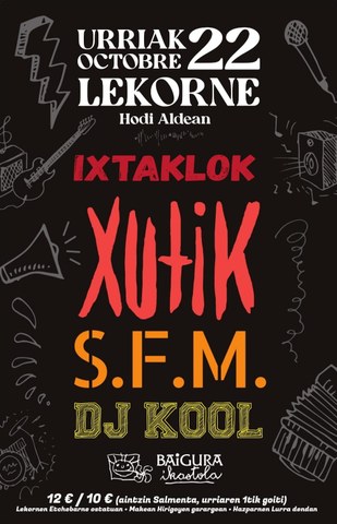 Ixtaklok + Xutik + S.F.M + Dj Kool