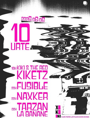Kiki & The Red Kiketz + Fusible + Naxker + Tarzan la Banane
