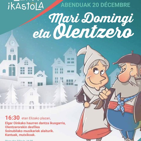 Mari Domingi eta Olentzero Hazparnen