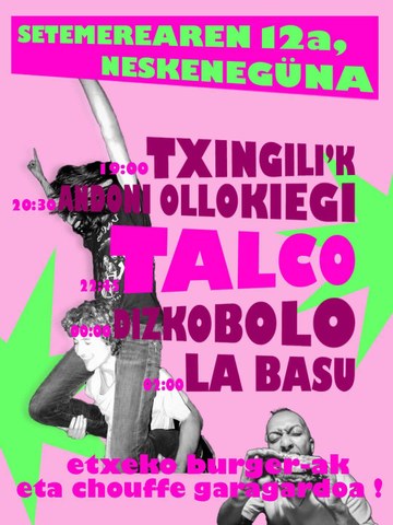 Txingili'k + Andoni Oilokiegi + Talco + Dizkobolo + La Basu