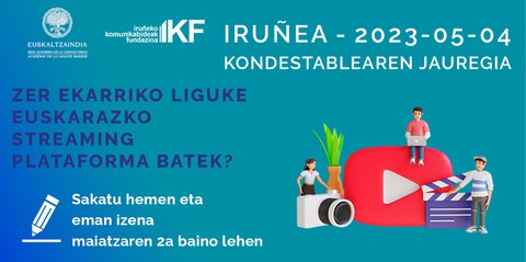 Zer ekarriko liguke euskarazko streaming plataforma batek? Zer ekarriko liguke euskarazko streaming plataforma batek?