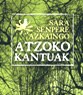 Cantos de antaño de Sare, Ascain y Saint-Pée/Nivelle