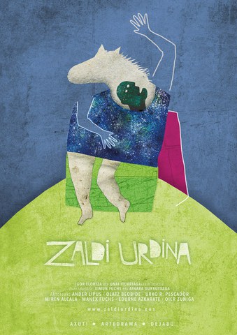 Artedrama, Dejabu Panpin Laborategia & Axut! "Zaldi urdina" Artedrama, Dejabu Panpin Laborategia & Axut! "Zaldi urdina"