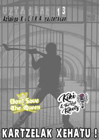 Don't Save The Queen + Kiki & The Red Kiketz