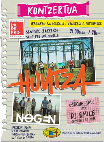 Huntza + Nogen + DJ Emile Huntza + Nogen + DJ Emile