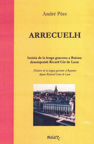 André Pées-en "Arrecuelh" liburuaren aurkezpena André Pées-en "Arrecuelh" liburuaren aurkezpena