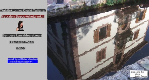 Arkitektoniko olerki tailerra Arkitektoniko olerki tailerra