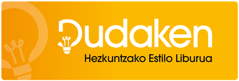 Euskaraz beti eta hobeki, "Dudaken" hizkuntza tresna oinarri Euskaraz beti eta hobeki, "Dudaken" hizkuntza tresna oinarri