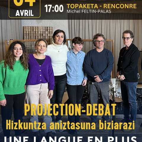 "Une langue en plus" dokumentala + topaketa