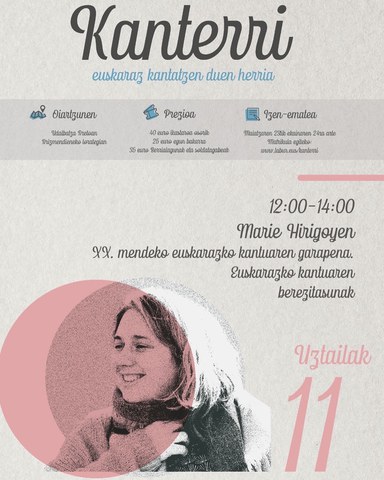 Ikastaroa - Marie Hirigoyen Bidart - "XX.mendeko euskarazko kantuaren garapena. Euskarazko kantuaren berezitasunak" Ikastaroa - Marie Hirigoyen Bidart - "XX.mendeko euskarazko kantuaren garapena. Euskarazko kantuaren berezitasunak"