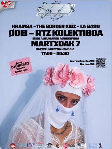 Kramsa  + The Border Kidz + La Basu + Ødei + RTZ kolektiboa