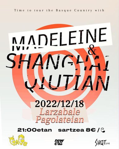 Madeleine + Shanghai Qiutian