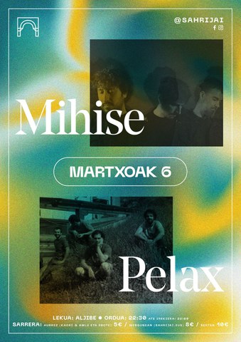 Mihise + Pelax