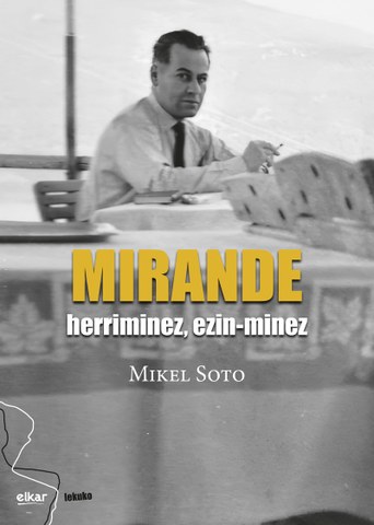 "Mirande, herriminez, ezin-minez" liburuaren aurkezpena