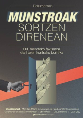 "Munstroak sortzen direnean" dokumentala
