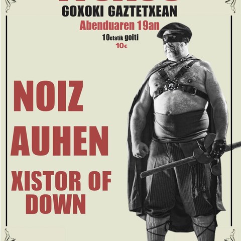 Noiz + Auhen + Xistor of Down