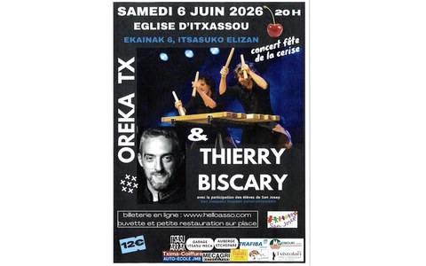 Oreka TX + Thierry Biscary
