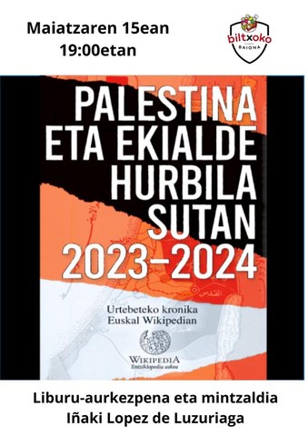 "Palestina eta ekialde hurbila sutan 2023-2024" liburuaren aurkezpena