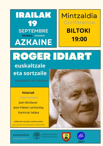 Rogert Idiart, euskaltzale eta sortzaile Rogert Idiart, euskaltzale eta sortzaile