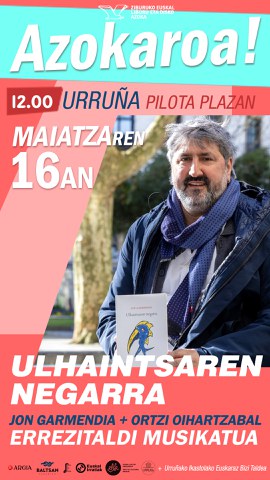 "Ulhaintsaren negarra" errezitaldi musikatua