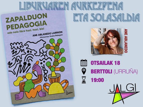 "Zapalduon Pedagogia" liburuaren aurkezpena "Zapalduon Pedagogia" liburuaren aurkezpena