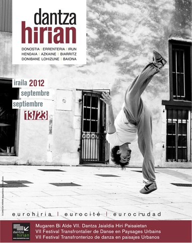 Dantza Hirian festibalaren 7. edizioa Dantza Hirian festibalaren 7. edizioa