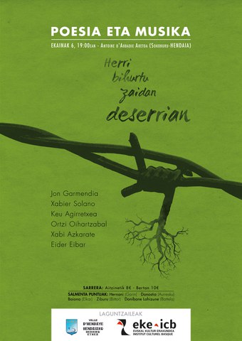 "Herri bihurtu zaidan deserrian" olerki eta kantu emanaldiaren aurkezpena Hendaian "Herri bihurtu zaidan deserrian" olerki eta kantu emanaldiaren aurkezpena Hendaian