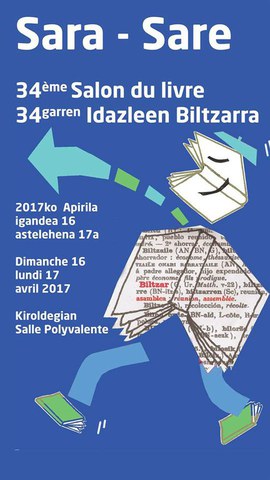 34. Euskal Herriko Idazleen Biltzarra Saran 34. Euskal Herriko Idazleen Biltzarra Saran