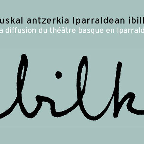 Euskal antzerkia Iparraldean Ibilki 2020an