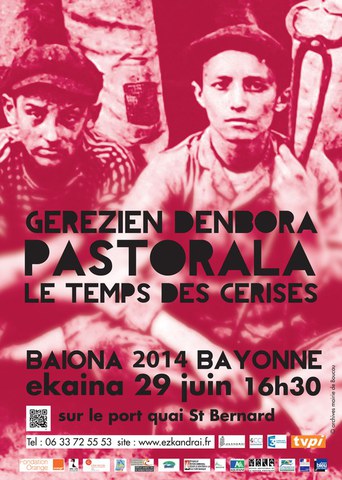 "Gerezien Denbora" pastorala Baionan "Gerezien Denbora" pastorala Baionan
